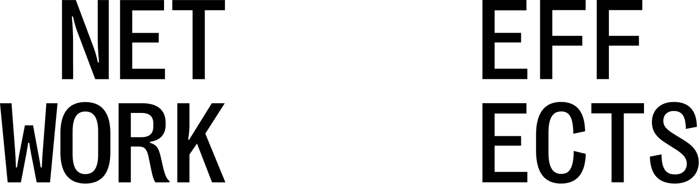 NETWORK EFFECTS